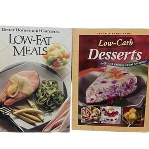 2 COOK BOOKS  Low Carb LOW-FAT MEALS Dessert Hardcover Healthy Easy Cooking